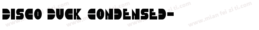 Disco Duck Condensed字体转换